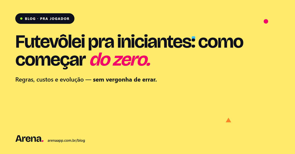 Futevôlei para iniciantes: como começar do zero (regras, custos e evolução)